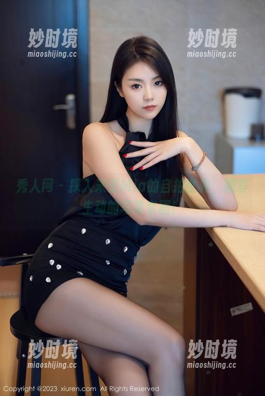 秀人网 - 探入米亚Mia的自拍世界,观察生动的写真套图!-妙时境 秀人网 - 探入米亚Mia的自拍世界,观察生动的写真套图!-妙时境